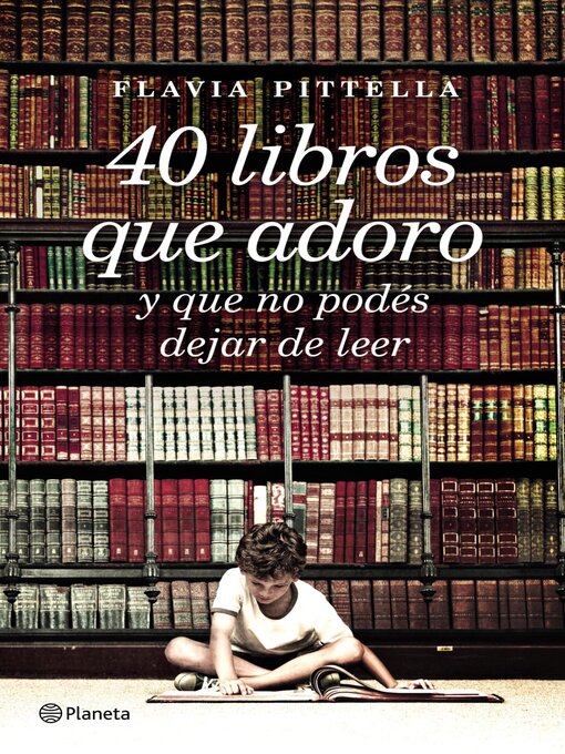 Title details for 40 libros que adoro by Flavia Pittella - Available